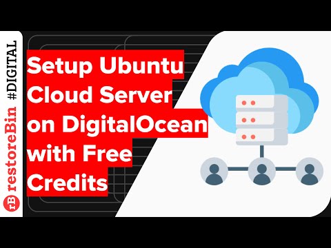 Ubuntu Cloud Server Setup on DigitalOcean Account: How to get started?