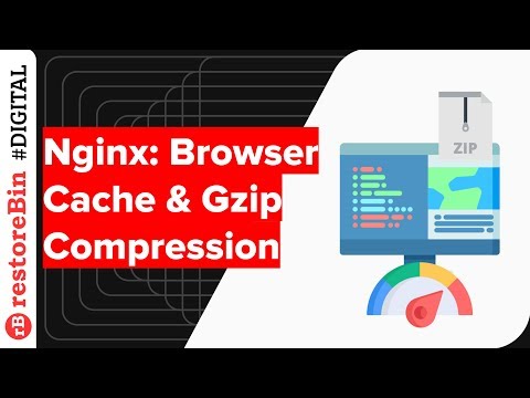 Enable Leverage Browser Cache and Gzip Compression in Nginx Conf